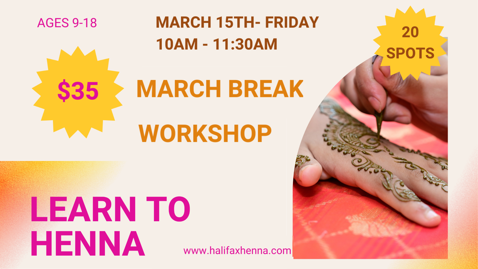 MARCH BREAK LEARN TO HENNA WORKSHOP