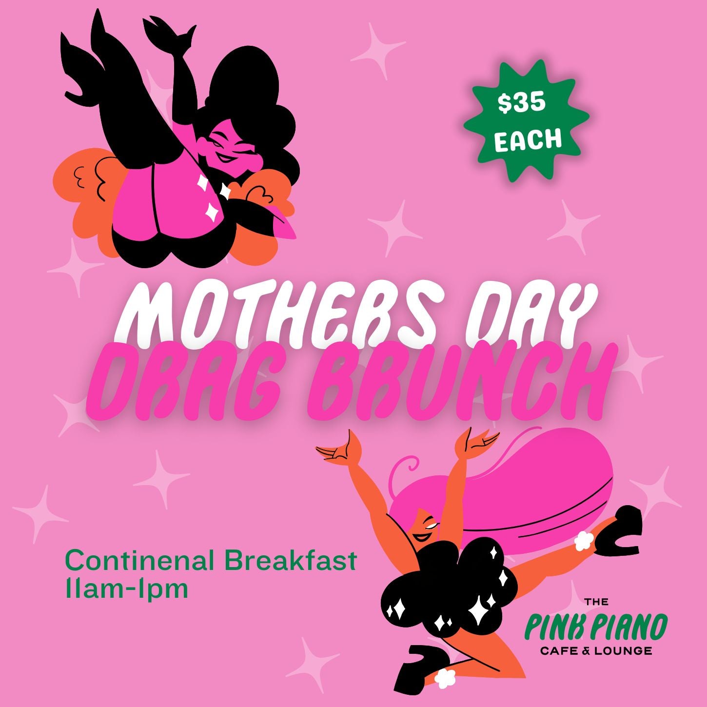 Mother's Day Drag Continental Breakfast